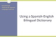 Photo of Using a Bilingual Spanish-English Dictionary by David Thompson