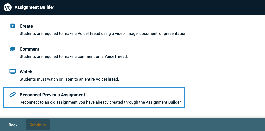 Screenshot of the four assignment builder options with Reconnect Previous Assignment highlighted